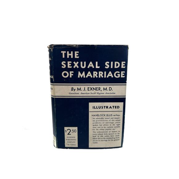 Vintage Hardcover Book - The Sexual Side Of Marriage - M. J. Exner M.D. - 1937 - Picture 2 of 5